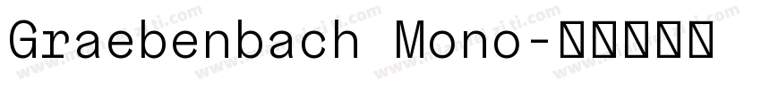Graebenbach Mono字体转换
